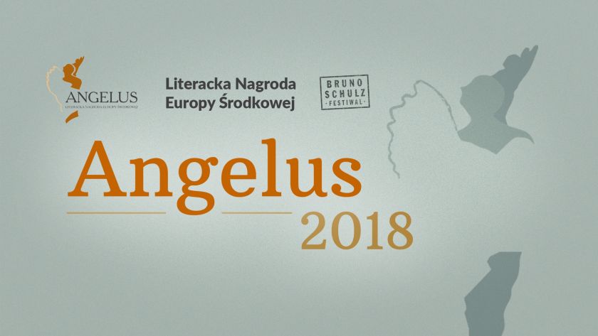 Literacka Nagroda Europy Środkowej Angelus 2018