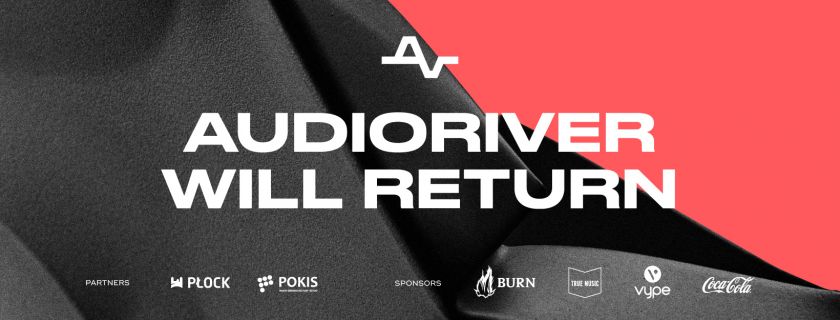Audioriver will return!