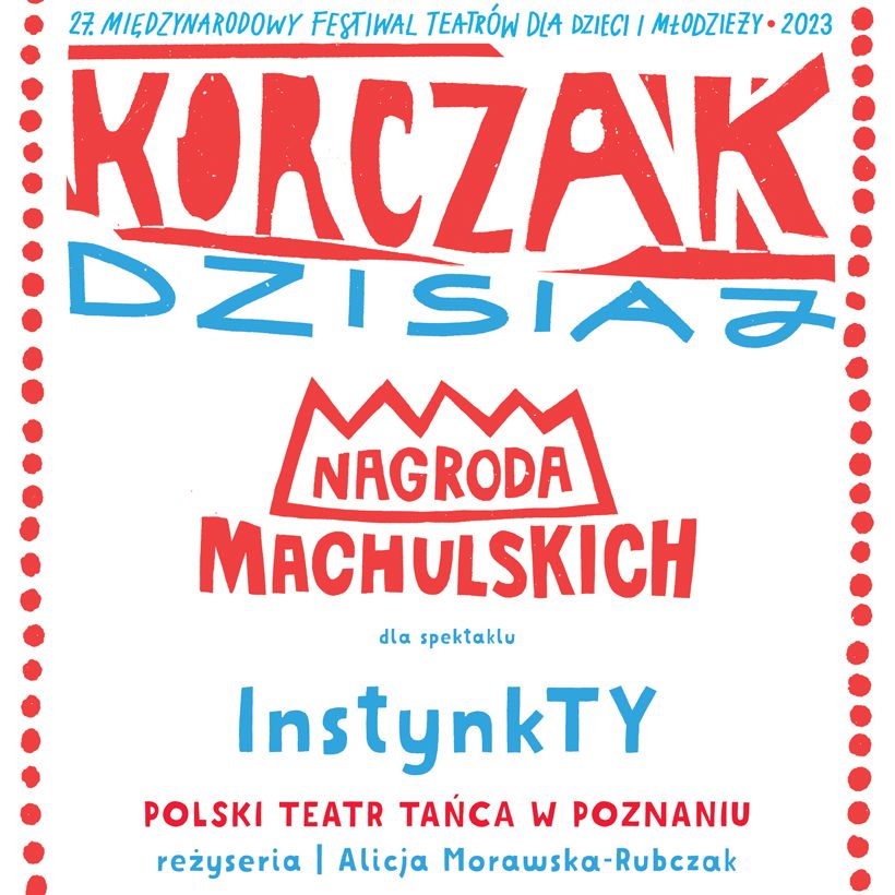 „InstynkTY” z Nagrodą Machulskich!