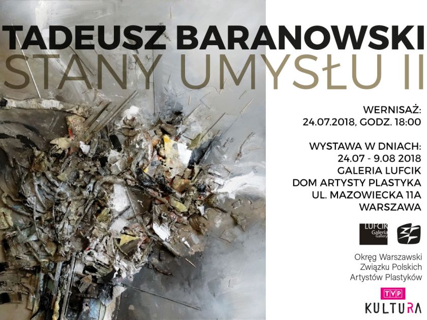 Wystawa Tadeusza Baranowskiego „Stany umysłu II”