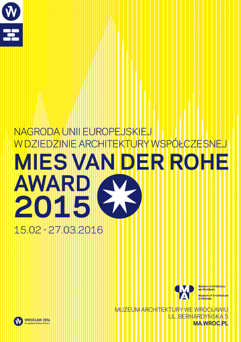 Nagroda Unii Europejskiej w dziedzinie architektury współczesnej Mies van der Rohe Award 2015