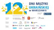 12-dni-muzyki-ukrainskiej-w-warszawie