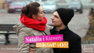 FOTOSTORY: Natalia Ksawery: Miłosne SOS!