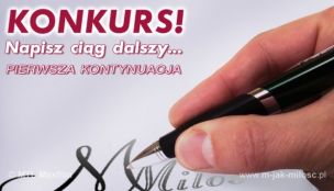 Napisz ciąg dalszy... - kontynuacja 1.