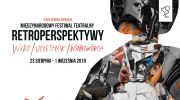 od-fejkowego-otella-po-podlaskie-piesni-sakralnemiedzynarodowy-festiwal-teatralny-retroperspektywy-2019