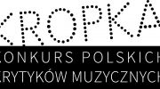 iv-edycja-konkursu-polskich-krytykow-muzycznych-kropka