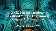 29-miedzynarodowego-festiwalu-organy-archikatedry-koncert-piotra-rachonia